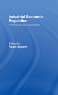 Cover: Industrial Economic Regulation - Routledge