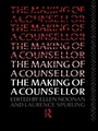 Cover: The Making of a Counsellor - Routledge