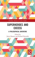 Cover: Superheroes and Excess - Routledge