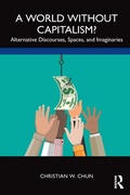 Cover: A World without Capitalism? - Routledge