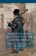 Cover: Migration, Health and Ethnicity in the Modern World - Palgrave Macmillan