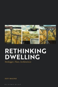 Abbildung von: Rethinking Dwelling - Bloomsbury Academic