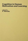 Cover: Cognition in Human Motivation and Learning - Psychology Press Ltd