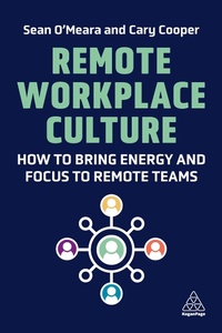 Abbildung von: Remote Workplace Culture - Kogan Page Ltd