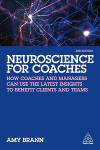 Abbildung von: Neuroscience for Coaches - Kogan Page Ltd
