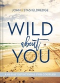 Cover: Wild About You - Thomas Nelson Publishers