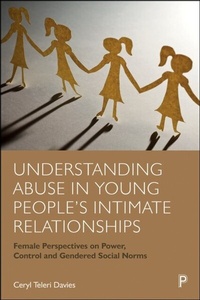 Abbildung von: Understanding Abuse in Young People's Intimate Relationships - Policy Press
