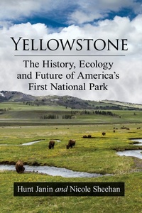 Enlarge image Cover: Yellowstone - McFarland & Co Inc