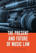 Cover: The Present and Future of Music Law - Bloomsbury Academic USA