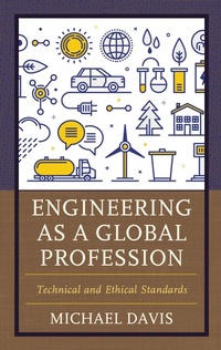 Enlarge image Cover: Engineering as a Global Profession - Rowman & Littlefield Publishers