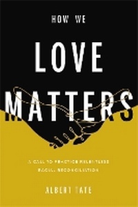 Enlarge image Cover: How We Love Matters - FaithWords
