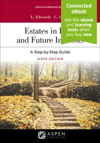 Enlarge image Cover: Estates in Land and Future Interests - Aspen Publishing