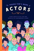Cover: The Young Fan's Book of Actors - Bushel & Peck Books