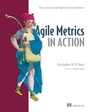 Cover: Agile Metrics in Action - Manning