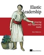 Cover: Elastic Leadership - Manning;Pearson Professional