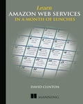 Cover: Learn Amazon Web Services in a Month of Lunches - Manning;Pearson Professional