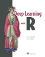 Cover: Deep Learning with R - Manning;Pearson Professional