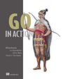 Cover: Go in Action - Manning