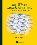 Cover: Learn SQL Server Administration in a Month of Lunches - Manning