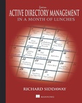 Cover: Learn Active Directory Management in a Month of Lunches - Manning