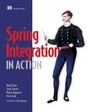 Cover: Spring Integration in Action - Manning;Pearson Professional