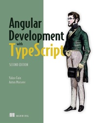 Enlarge image Cover: Angular Development with TypeScript - Manning;Pearson Professional