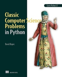 Enlarge image Cover: Classic Computer Science Problems in Python - Manning