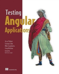 Abbildung von: Testing Angular Applications - Manning;Pearson Professional