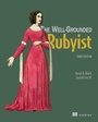 Cover: The Well-Grounded Rubyist - Manning
