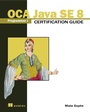 Cover: OCA Java SE 8 Programmer I Certification Guide - Manning;Pearson Professional