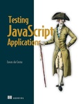 Cover: Testing JavaScript Applications - Manning