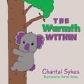 Cover: The Warmth Within - Palmetto Publishing