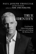 Cover: True Identity - Post Hill Press