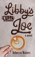 Cover: Libby's Cuppa Joe - Emerald House Group