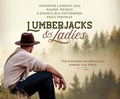 Cover: Lumberjacks & Ladies - Oasis Audio