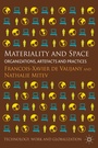Cover: Materiality and Space - Palgrave Macmillan
