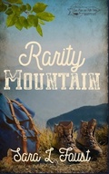Cover: Rarity Mountain - Silver Lining Literary Services, LLC