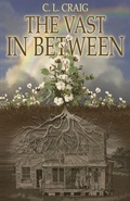 Cover: The Vast In Between - Editing Gallery LLC