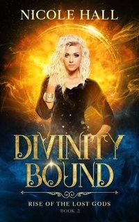 Enlarge image Cover: Divinity Bound - Nicole Hall