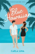 Cover: Blue Hawaiian - Moon Manor Press