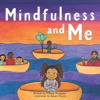 Abbildung von: Mindfulness and Me - Tiffany Thompson