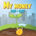 Cover: My Money One + One - Damaso & Valeria Publishing