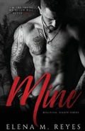 Cover: Mine - Elena M. Reyes