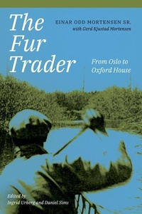 Enlarge image Cover: The Fur Trader - University of Alberta Press