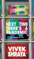 Cover: Next Time There's a Pandemic - University of Alberta Press
