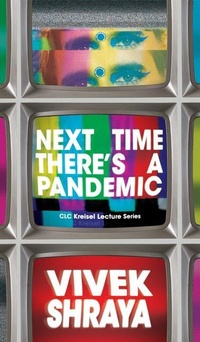 Abbildung von: Next Time There's a Pandemic - University of Alberta Press