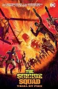 Cover: Suicide Squad: Trial By Fire - DC Comics