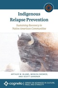 Cover: Indigenous Relapse Prevention - Cognella Academic Publishing