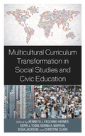 Cover: Multicultural Curriculum Transformation in Social Studies and Civic Education - Lexington Books