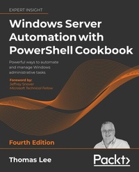 Abbildung von: Windows Server Automation with PowerShell Cookbook - De Gruyter